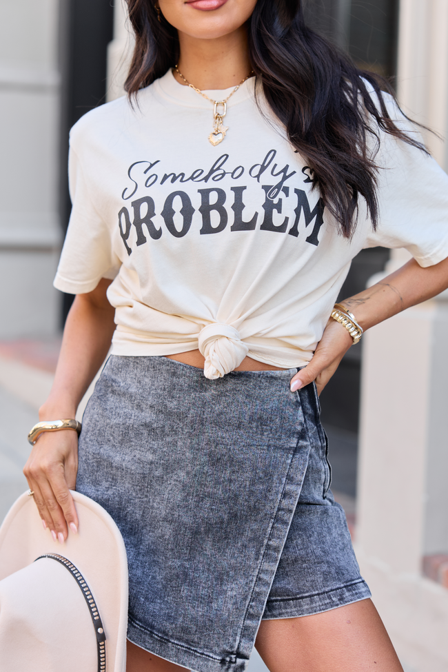 Somebody's Problem Ivory Comfort Colors Graphic Tee